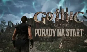Gothic Remake: Porady na start. Sprawdź wymagania gry i przygotuj się na przygodę w Kolonii Karnej.