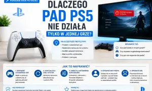 Poradnik: dlaczego pad PS5 nie działa w grze? Sprawdź ustawienia, aktualizacje i inne rozwiązania dla gry.